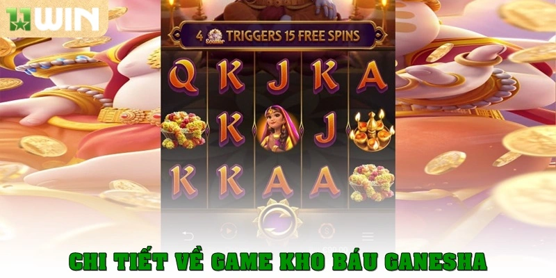Chi tiết về game Kho Báu Ganesha