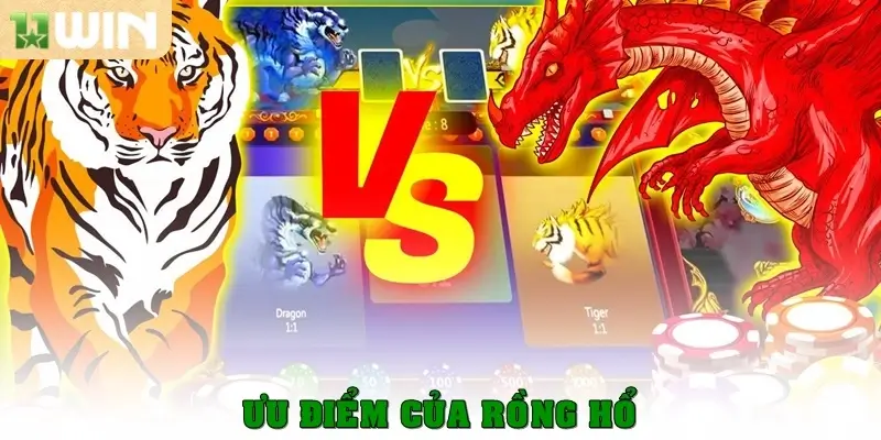 Ưu điểm của rồng hổ 